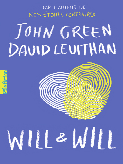 Title details for Will et Will by John Green - Wait list
